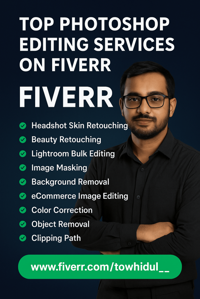 #PhotoshopServices #FiverrEditor #PhotoRetouching #BackgroundRemoval #ClippingPath #EcommerceEditing #AmazonImages #SkinRetouching #FiverrSeller #TowhidulPhotoshop